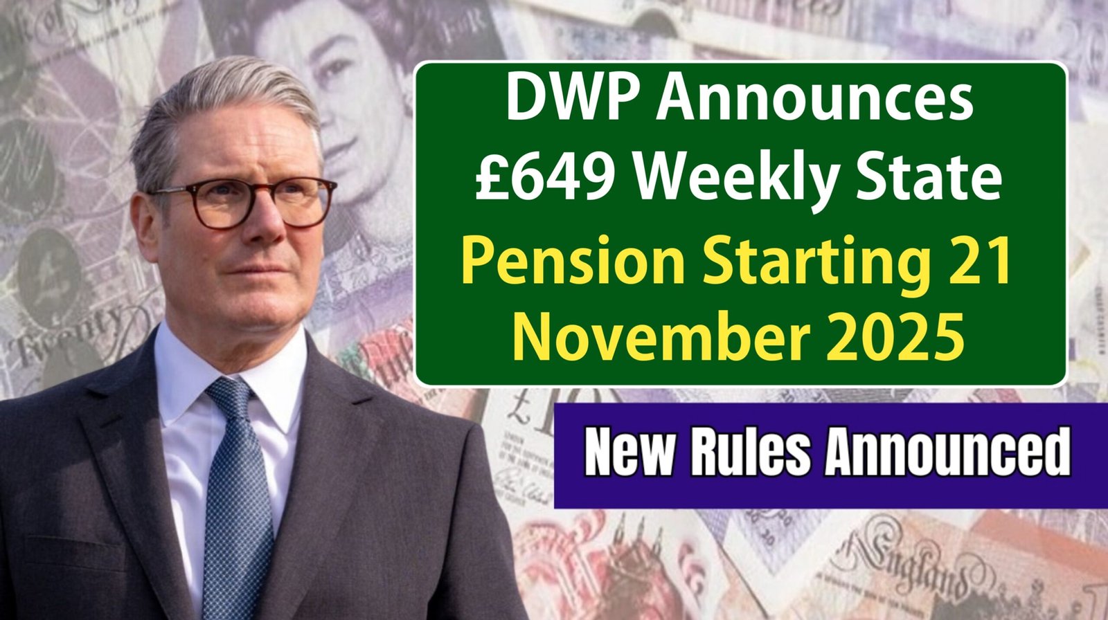 DWP Announces £649 Weekly State Pension Starting 21 November 2025