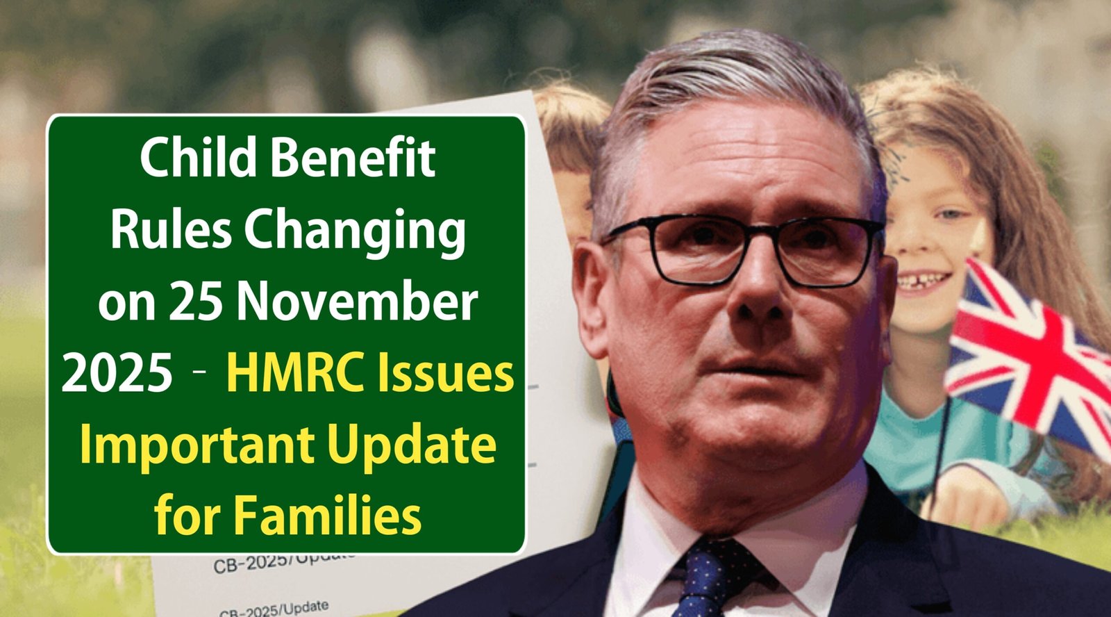 Child Benefit Rules Changing on 25 November 2025 – HMRC Issues Important Update for Families
